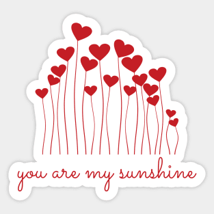 You are my sunshine Sticker